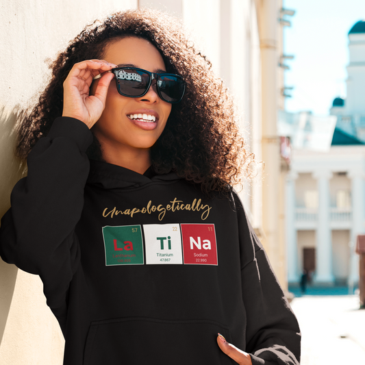 Unapologetically Latina™ – Mexico Periodic Table Hoodie